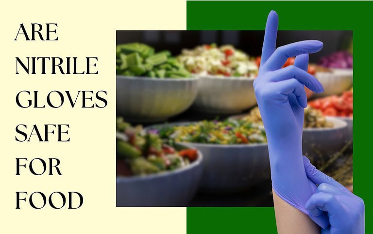 Person putting on blue nitrile gloves near food. Are nitrile gloves safe for food?