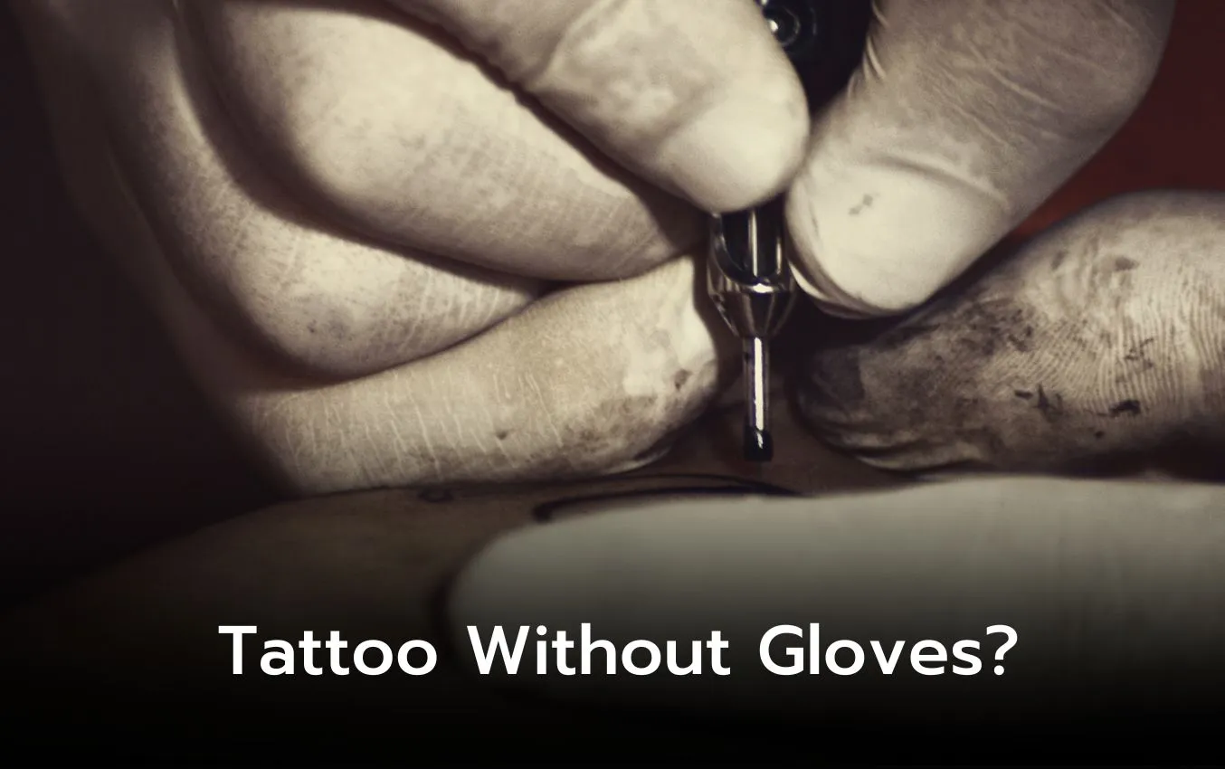 Close-up of tattooed hands wearing gloves, tattoo machine in use. Tattoo without gloves?